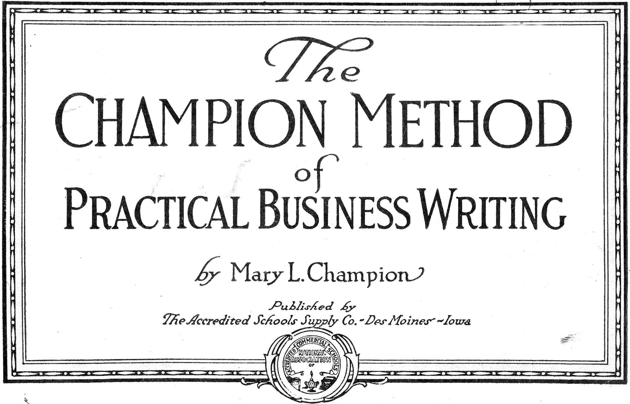 Champion Method of Practical Business Writing